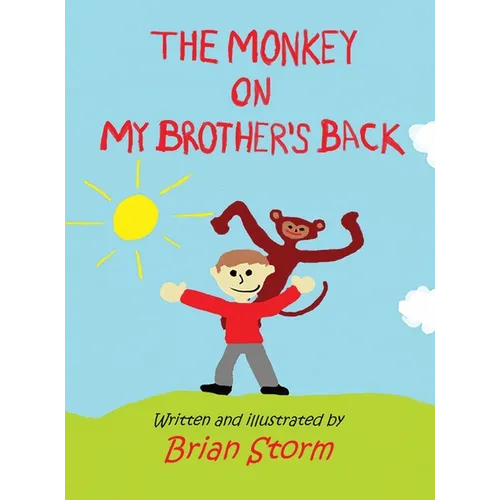 The Monkey on My Brother's Back