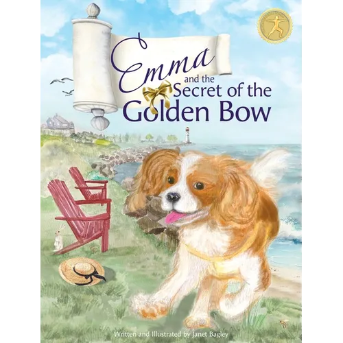 Emma and the Secret of the Golden Bow: The Cavalier King Charles Spaniel Becomes a True Yoga Queen