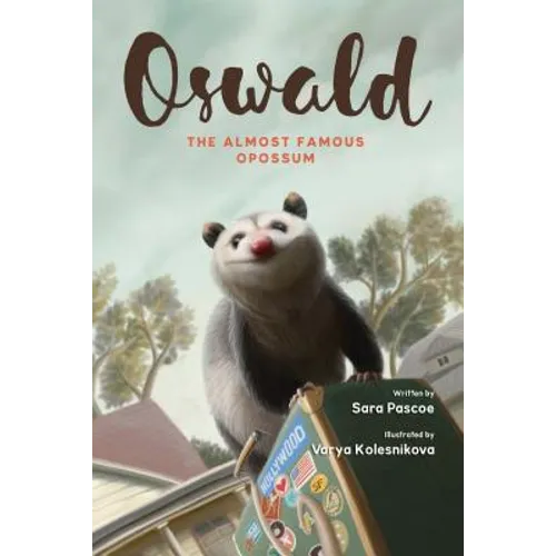 Oswald, the Almost Famous Opossum