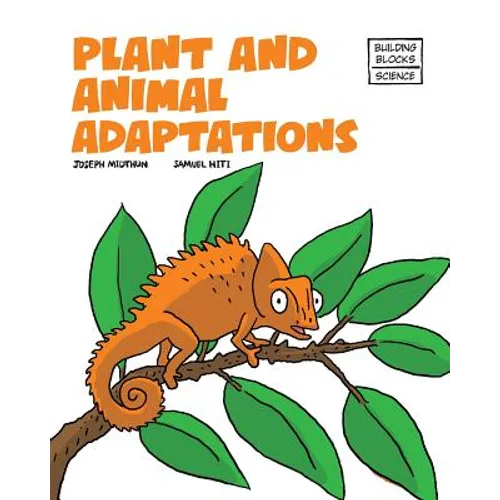 Plant and Animal Adaptions
