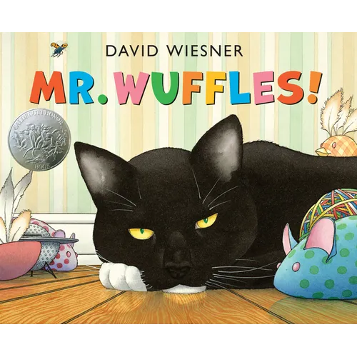 Mr. Wuffles!: A Caldecott Honor Award Winner
