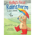 Kelly's First Rainstorm - R and L Sounds: A Speech Therapy Tool for Children Ages 5-10 Years