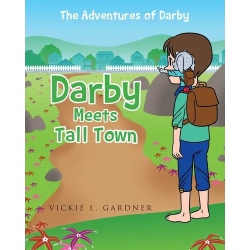 Darby Meets Tall Town