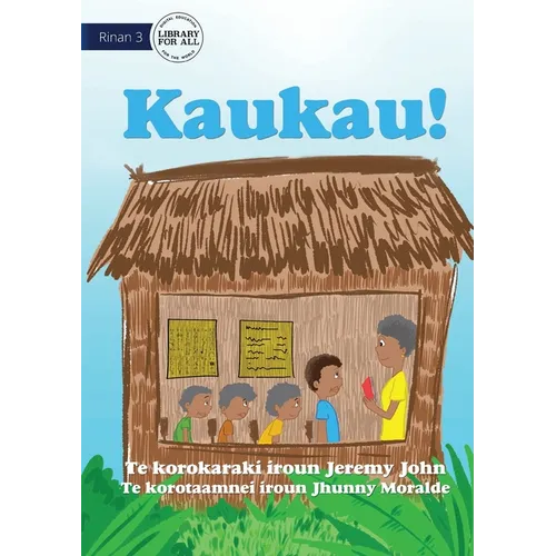 Bark! - Kaukau! (Te Kiribati)