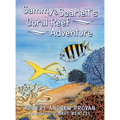 Sammy & Scarlett's Coral Reef Adventure