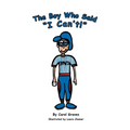 The Boy Who Said "I Can't!"