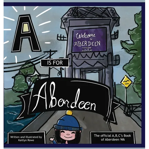 A is for Aberdeen