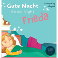 Good Night Frieda, Gute Nacht Frieda