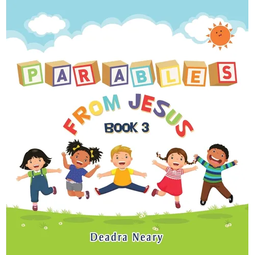 Parables from Jesus Book 3