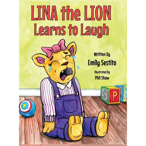 Lina the Lion Learns to Laugh