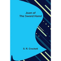 Joan of the Sword Hand