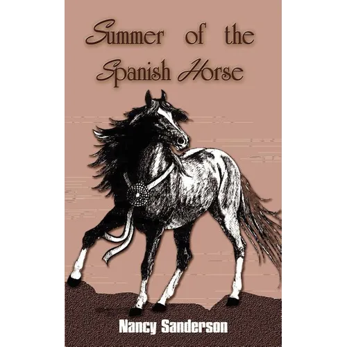 Summer of the Spanish Horse