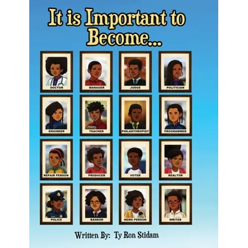 It is Important to Become...