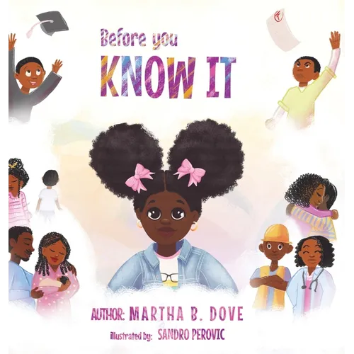 Before You Know It