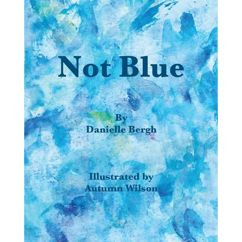Not Blue