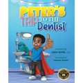 Peter's Trip to the Dentist