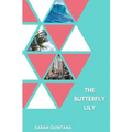 The Butterfly Lily