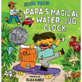 Papá's Magical Water-Jug Clock