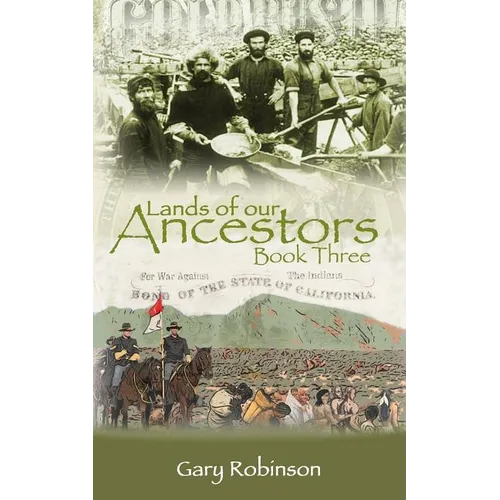 Lands of our Ancestors Book Three