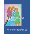 The Princess of Cristals