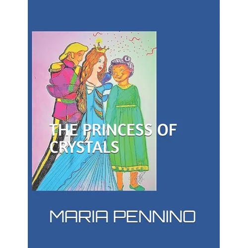 The Princess of Cristals