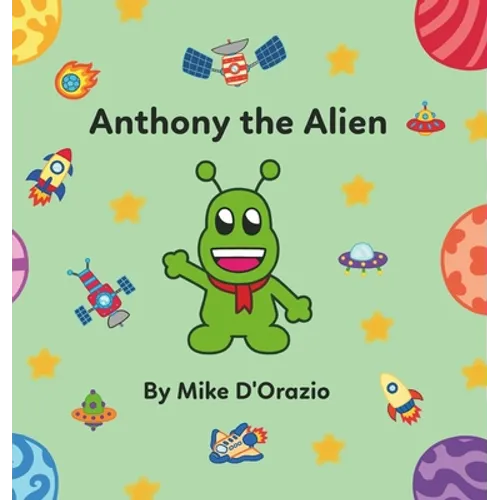Anthony the Alien