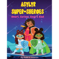 Asylyr Super-Sheroes