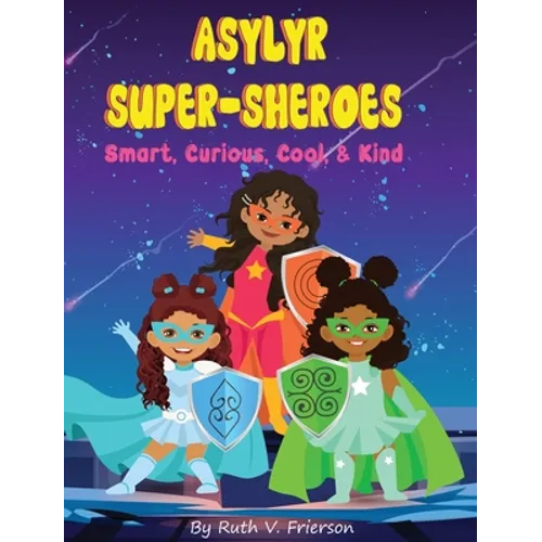 Asylyr Super-Sheroes