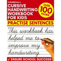 Cursive Handwriting Workbook for Kids: Practise Sentences