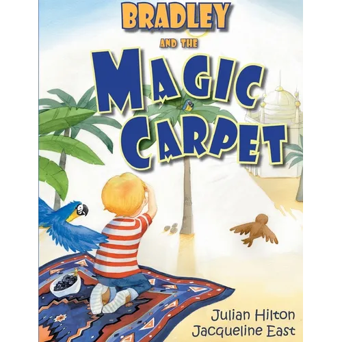 Bradley and the Magic Carpet