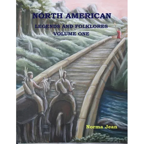 North American Legends and Folklores