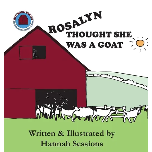 Rosalyn Thought She Was a Goat