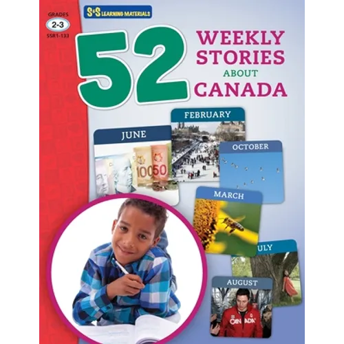 52 Weekly Nonfiction Stories About Canada Grades 2-3