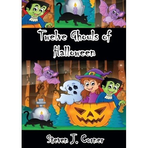 Twelve Ghouls of Halloween