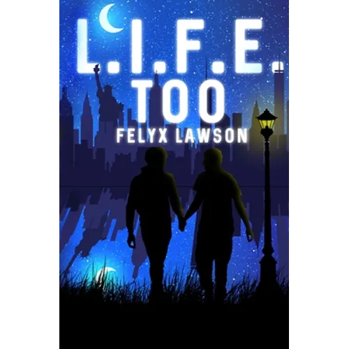 L.I.F.E. Too
