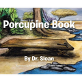 Porcupine Book
