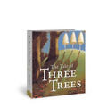 The Tale of Three Trees: A Traditional Folktale
