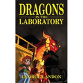 Dragons in the Laboratory
