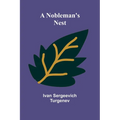 A Nobleman's Nest