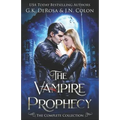 The Vampire Prophecy: The Complete Collection