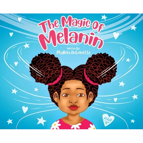 The Magic of Melanin