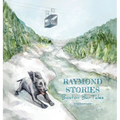Raymond Stories: Boston Bar Tales
