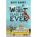 The Worst Class Trip Ever