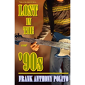 Lost in the '90s