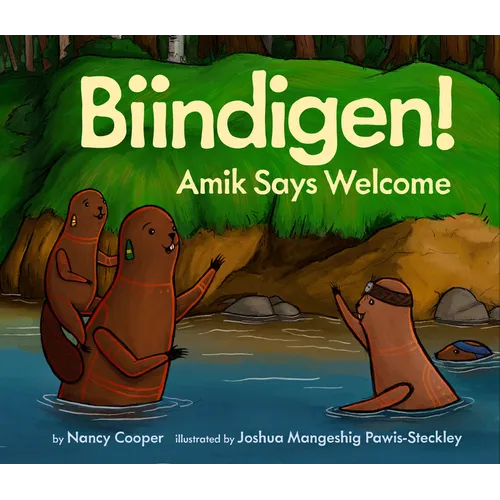 Biindigen! Amik Says Welcome