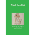 Thank You God