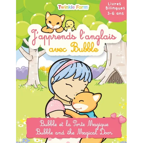Bubble et la Porte Magique: J'apprends l'anglais avec Bubble