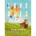 Love Does for Kids