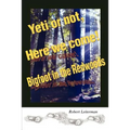 Yeti or not, Here we come!: Bigfoot in the Redwoods
