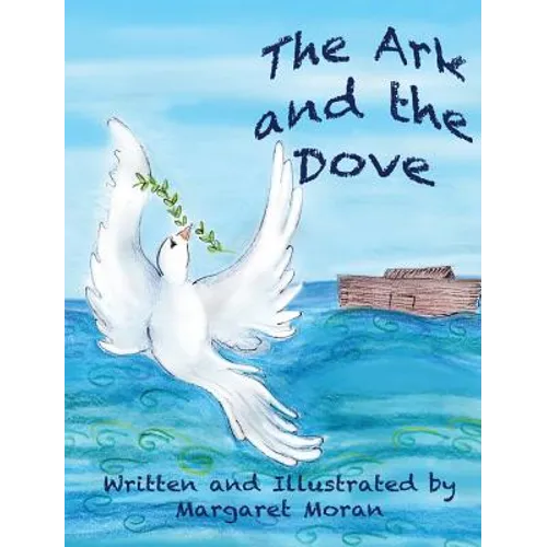 The Ark and the Dove